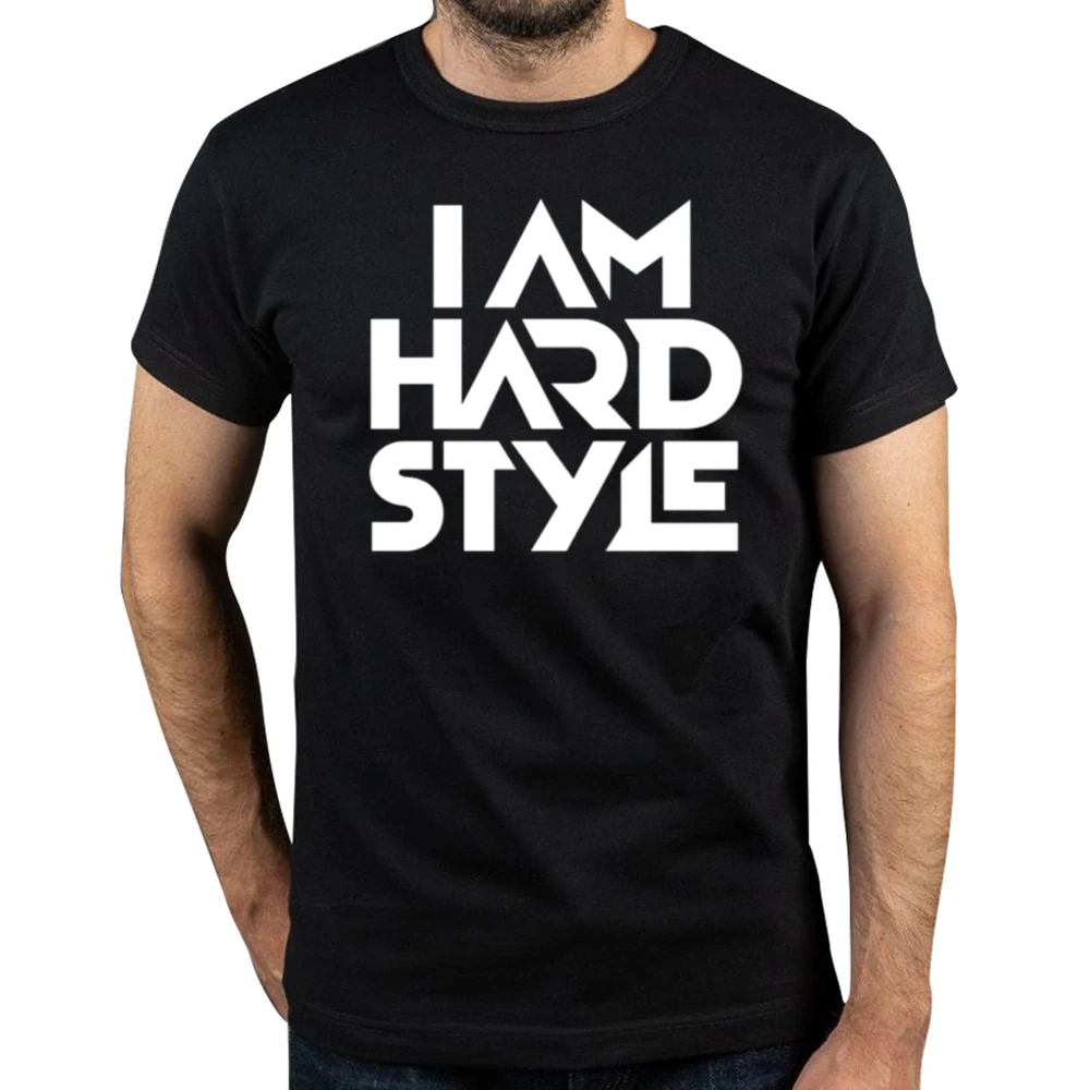 Lustiges „I Am Hardstyle“-Grafik-T-Shirt für Herren und Damen, modisch, lässig, 100 % Baumwolle, lockeres, übergroßes DJ-Techno-Tanz-T-Shirt