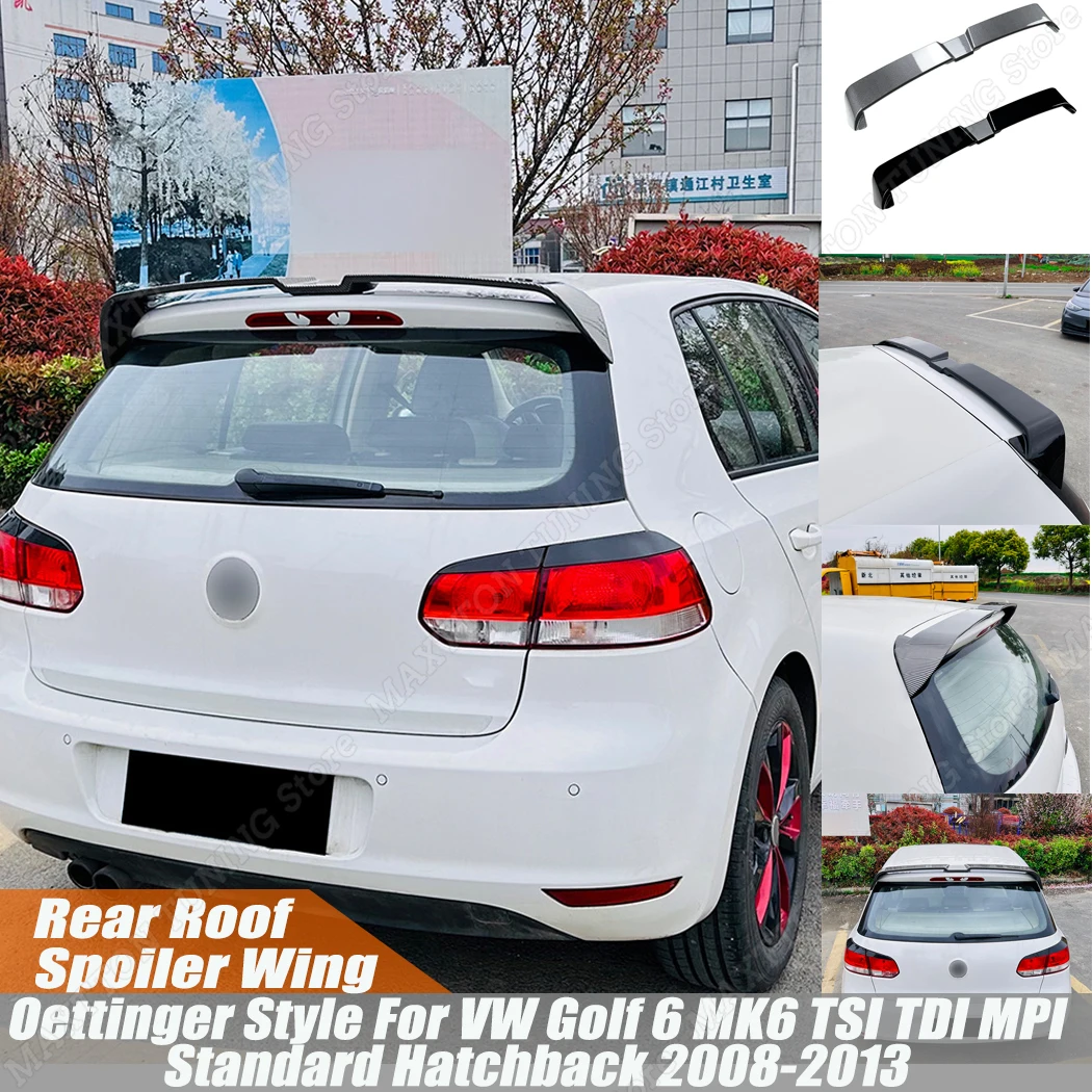 자동차 후면 트렁크 루프 스포일러 윙 익스텐션 바디 키트, Oettinger 스타일, VW 골프 6 MK6 TSI TDI MPI 표준 해치백 2008-2013