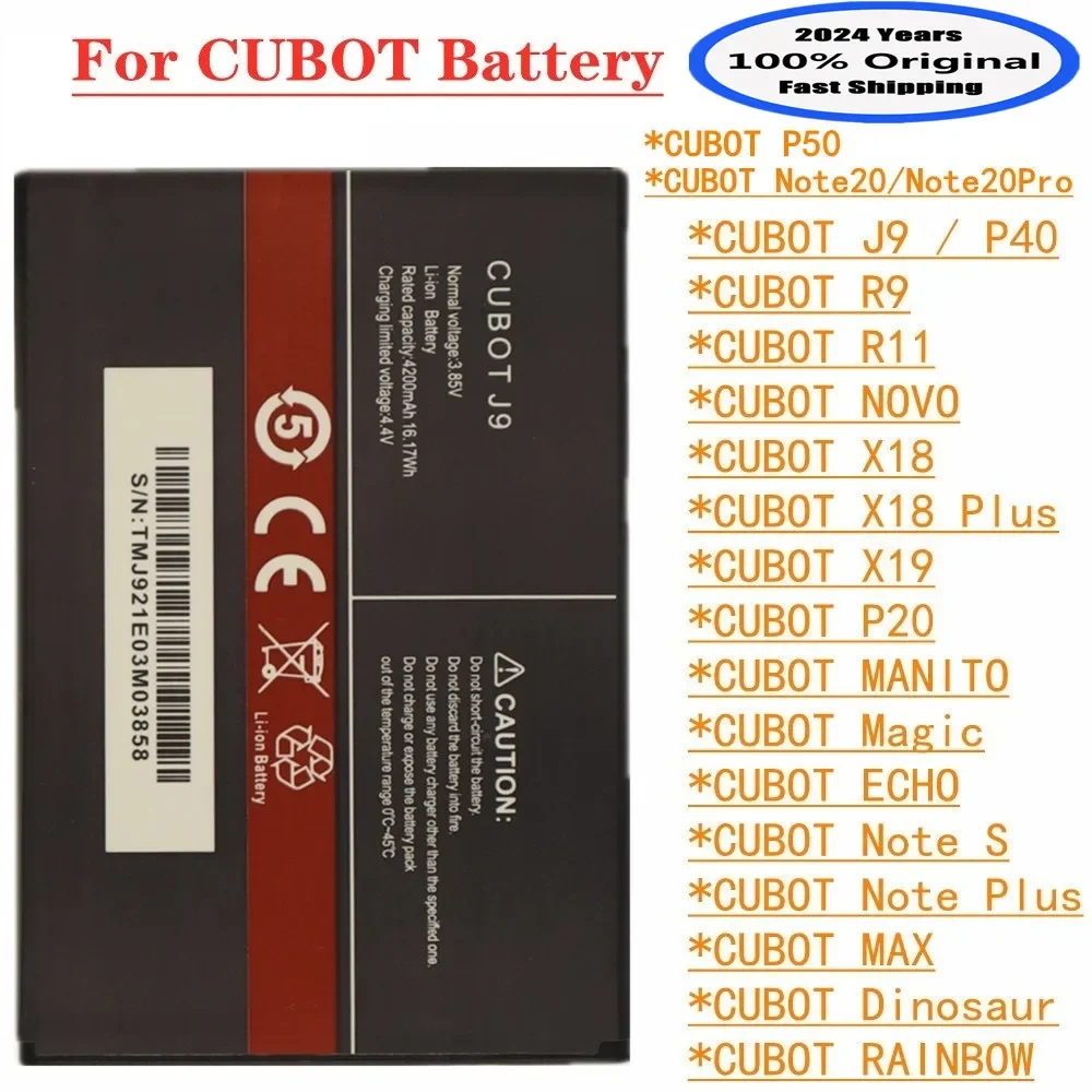 

New 100% Original Battery For CUBOT J9 P40 P50 Note S Plus 20 Pro MAX Dinosaur RAINBOW NOVA MANITO Magic ECHO X18 X19 P20 R9 R11