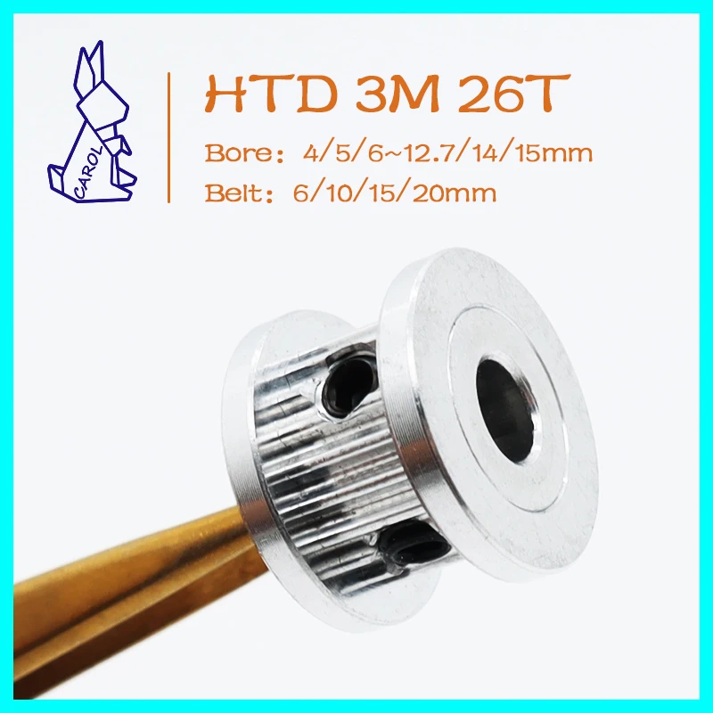 

26Teeth HTD 3M Timing Pulley Bore 4/5/6-12/14/15mm For Width 6/10/15/20mm 3M 26T 26 Teeth Pulley HTD3M Pulleys Synchronous Wheel