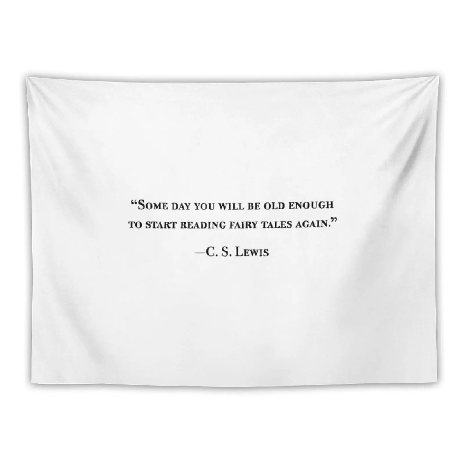 

Some Day You Will Be Old Enough to Start Reading Fairy Tales Again Tapestry Nordic Home Decor Home Decor Aesthetic