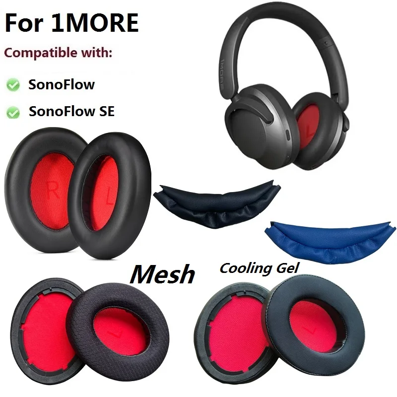 Upgraded Ear Pads cushion for 1MORE SonoFlow,SonoFlow SE Headphones replacement earmuff ear pillow headband leather