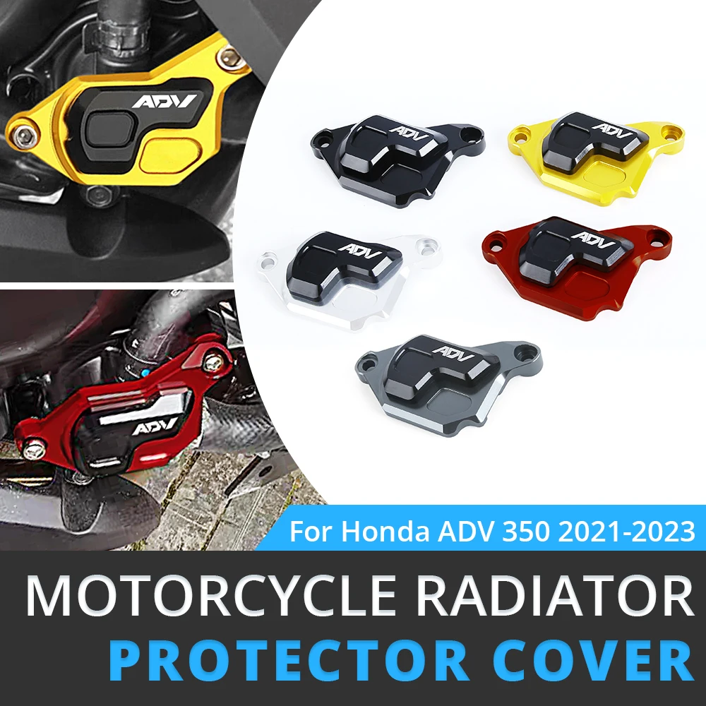 

Water Tank Cooler Cover For HONDA ADV350 adv350 ADV 350 adv 2021 2022 2023 CNC Radiator Cap Metal Protector Guard