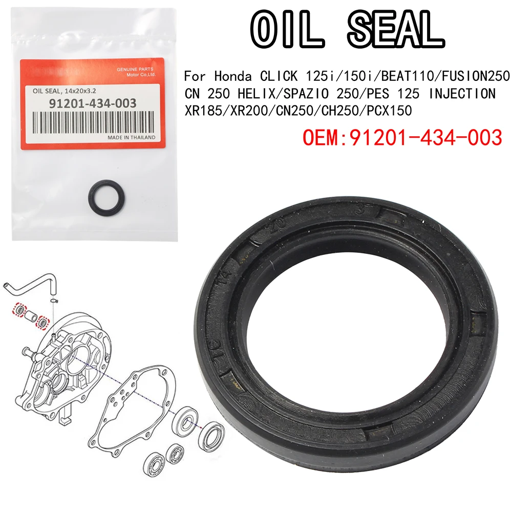 

Oil Seal 91201-434-003 14X20X3.2 For Honda CLICK 125i/150i/BEAT110/FUSION 250/CN 250/SPAZIO 250/XR185/XR200//CH250/PCX150