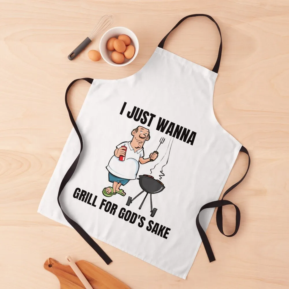 

I Just Wanna Grill for God's Sake meme Apron kitchen accessories