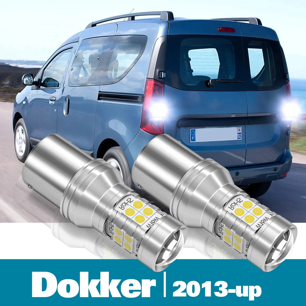 

2pcs LED Reverse Light For Renault Dokker Accessories 2013 2014 2015 2016 Backup Back up Lamp