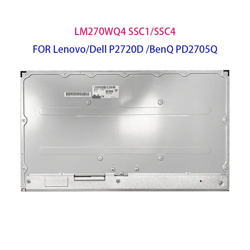 

Для Lenovo/Dell P2720D /BenQ PD2705Q ЖК-экран LM270WQ4 (SS)(C1) LM270WQ4 (SS)(C4) LM270WQ4 SSC1 LM270WQ4 SSC4