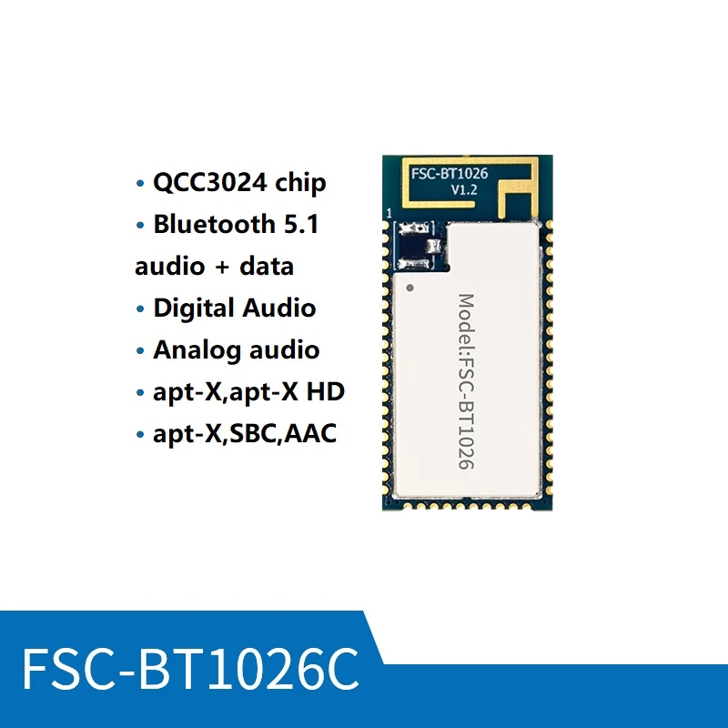 

QCC3024 chip Bluetooth 5.1 Stereo Audio Module FSC-BT1026C