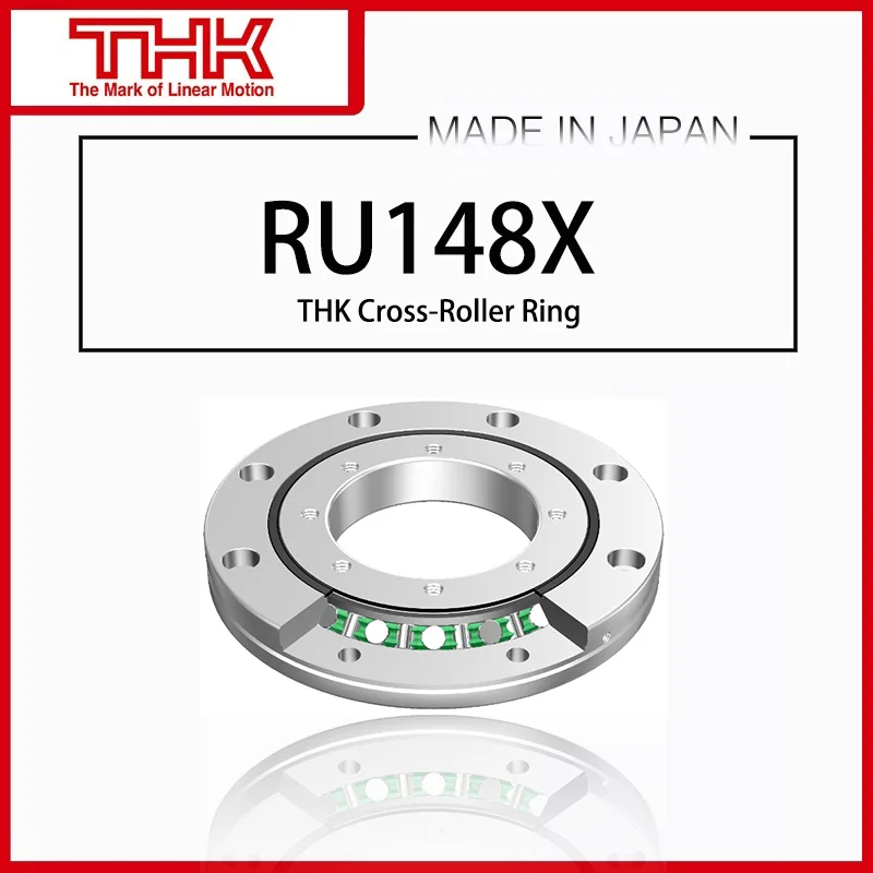 

Original New THK Cross Roller Ring lnner Ring Rotation RU 148X RU148X RU148XUUCC0 RU148XUUC0