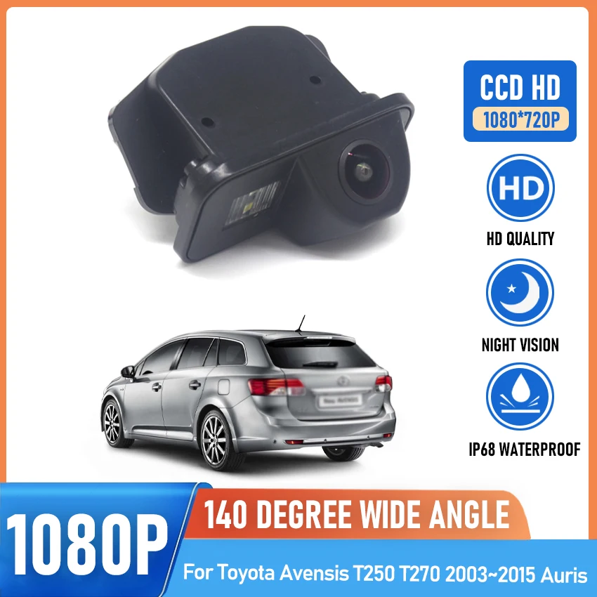 

CCD HD рыбий глаз камера заднего вида для Toyota Avensis T250 T270 2003 ~ 2015 Auris автомобильное Резервное копирование монитор парковки ночное видение