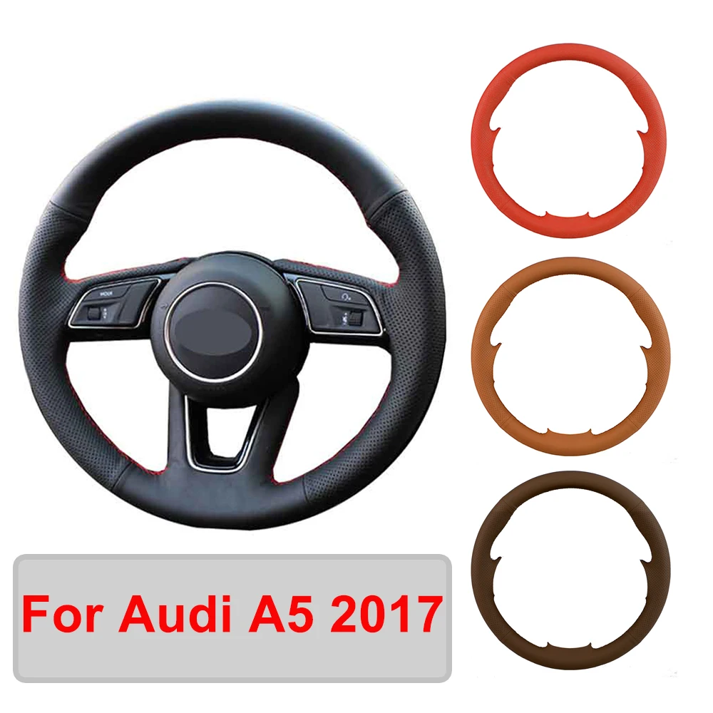 Hand-stitched Artificial Leather Car Steering Wheel Cover For Audi A5 2017 Original Steering Wheel Braid