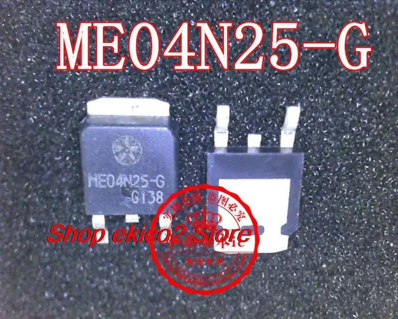 

10pieces Original stock ME04N25-G ME04N25 TO-252