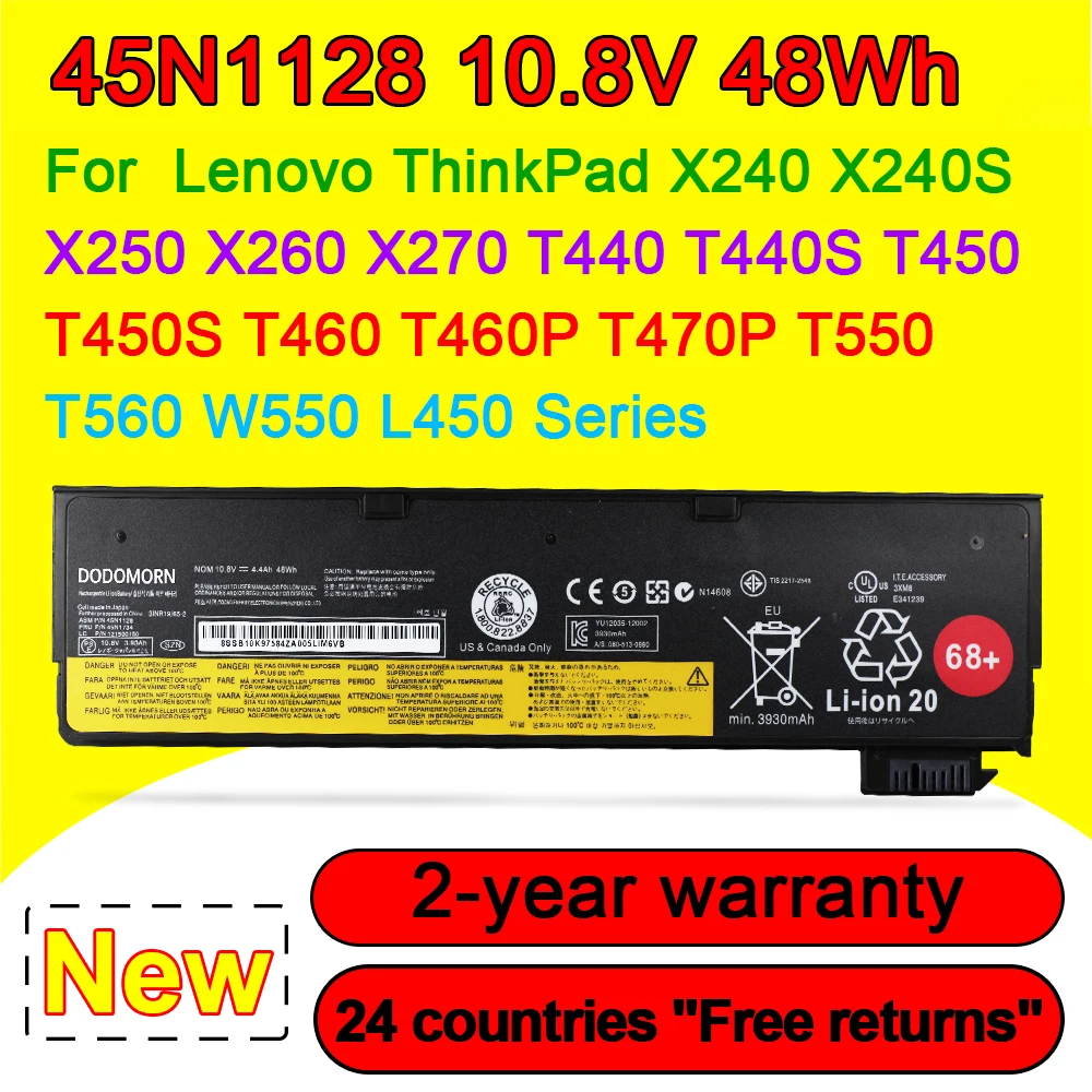 

45N1128 45N1734 Battery For Lenovo ThinkPad X240 X240S X250 X260 X270 T440 T440S T450 T450S T460 T460P T470P T550 T560 48Wh 68+