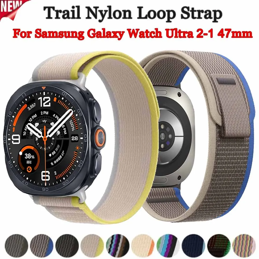 Trail Nylon Loop Strap - Soft, No-Gap Bracelet for Samsung Galaxy Watch Ultra