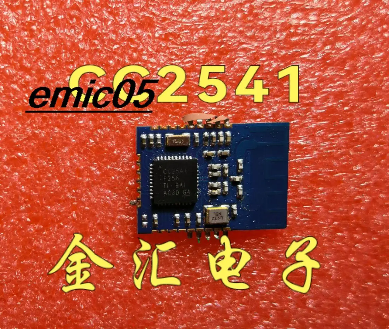 

Original stock CC2541F256