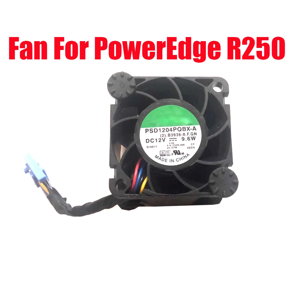 Серверный вентилятор для DELL, для PowerEdge R250 0281K0 281K0 01P4R6 1P4R6-A00 PSD1204PQBX-A 12 В постоянного тока, 9,6 Вт, Новинка