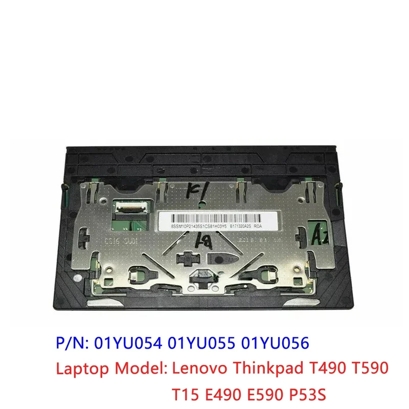 Black New Original For Lenovo Thinkpad T490 T590 T15 E490 E590 P53S Touchpad Clickpad Trackpad 01YU054 01YU055 01YU056