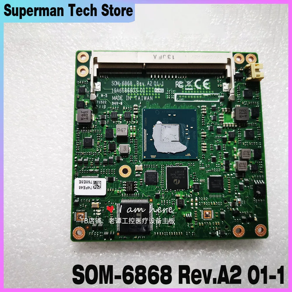 

SOM-6868 Rev.A2 01-1 Original industrial board SOM-6868RC-T01A2
