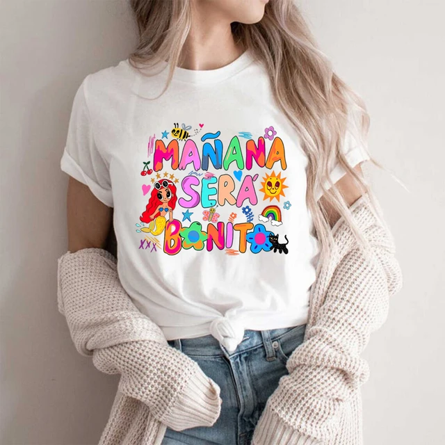 Camiseta para mujer Trending Now Karol G Manana Sera Bonito T Tomorrow Will  Be Nice Gran regalo de cumpleaños para niñas Camiseta unisex 230414