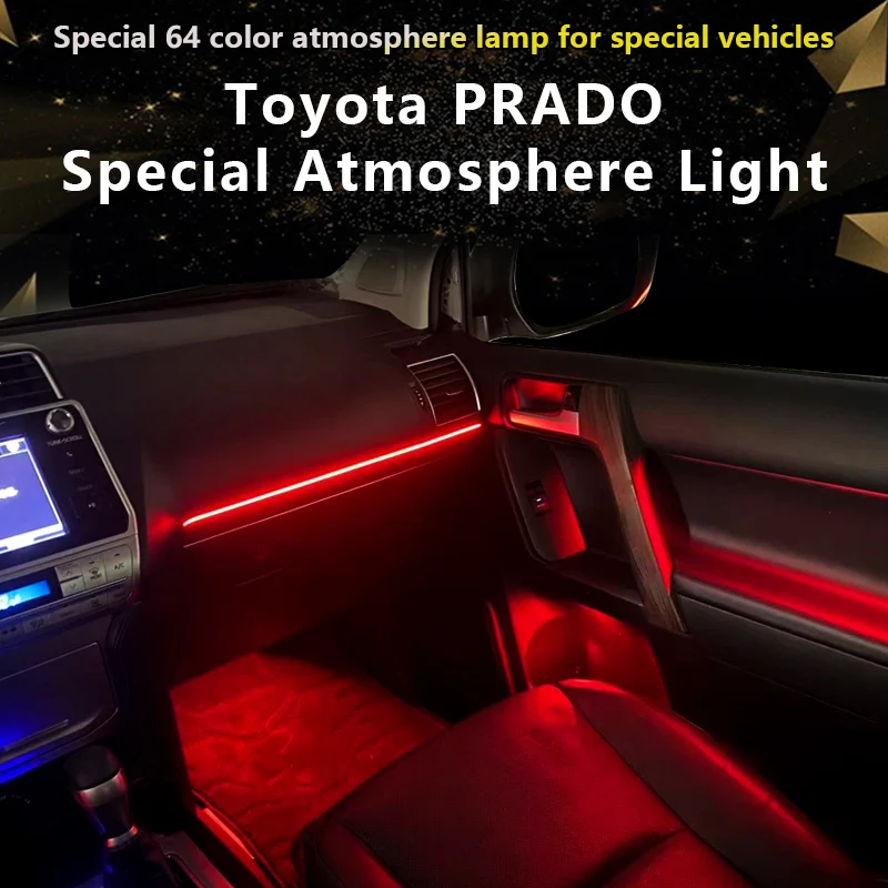 

2010-2022 forToyota prado Ambiant light interior car interior decoration special accessories LED lights cab APP