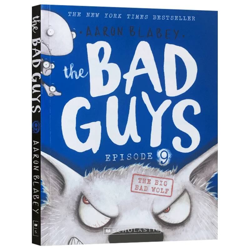 

The Bad Guys Episode 9 The Big Bad Wolf Aaron Blabey, Children's aged 6 7 8 9 English books,Manga Cartoon comic 9789814880268