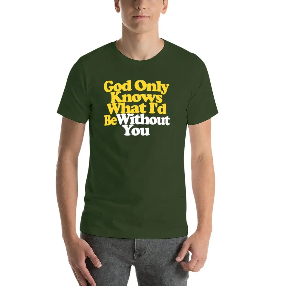 God Only Knows Beach Boys Lyrics Pet Sounds Shirt T-Shirt