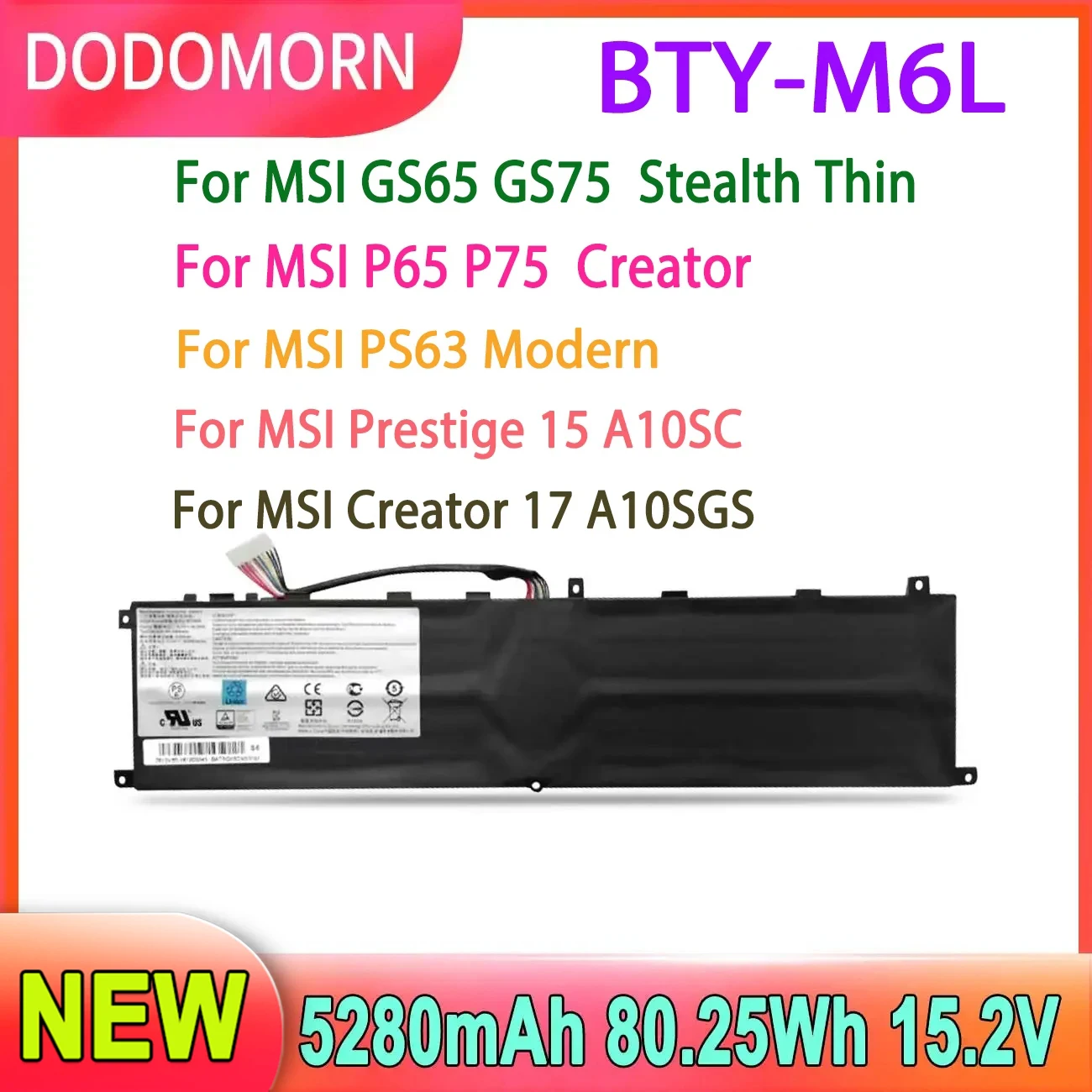 

NEW BTY-M6L Laptop Battery For MSI GS65 GS75 Stealth Thin / P65 P75 Creator / PS63 Modern / Prestige 15 A10SC /Creator 17 A10SGS