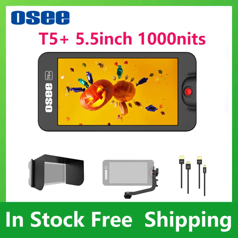 

OSEE T5 plus T5 + 5,5 дюймов 1000 нит 4K HDMI сумка для монитора на камеру не имеет монитора