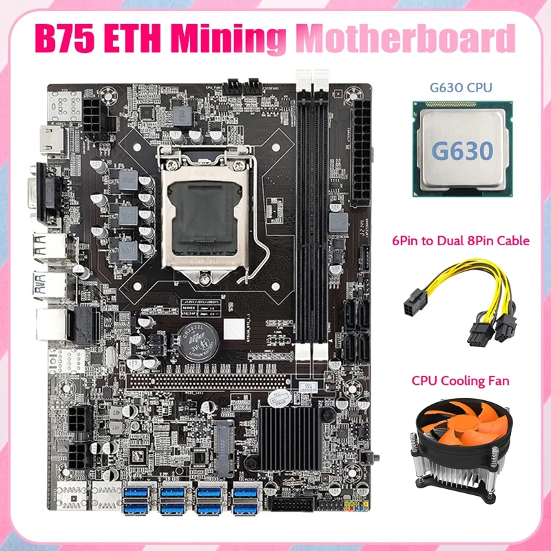 

Материнская плата B75 USB ETH 8XPCIE к USB + G630 CPU + 6Pin к двойному 8Pin кабелю + Fan LGA1155 B75 BTC материнская плата для майнинга