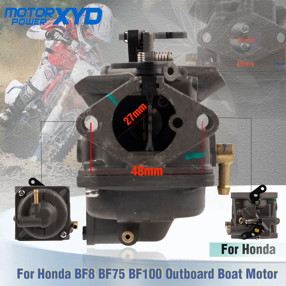 

Motorcycle Carburetor For Honda BF8 BF75 BF100 Outboard Boat Motor 7.5HP 8HP 10HP Engine 16100-881-A01 BF8 AH AK BF8AH /AM BF100
