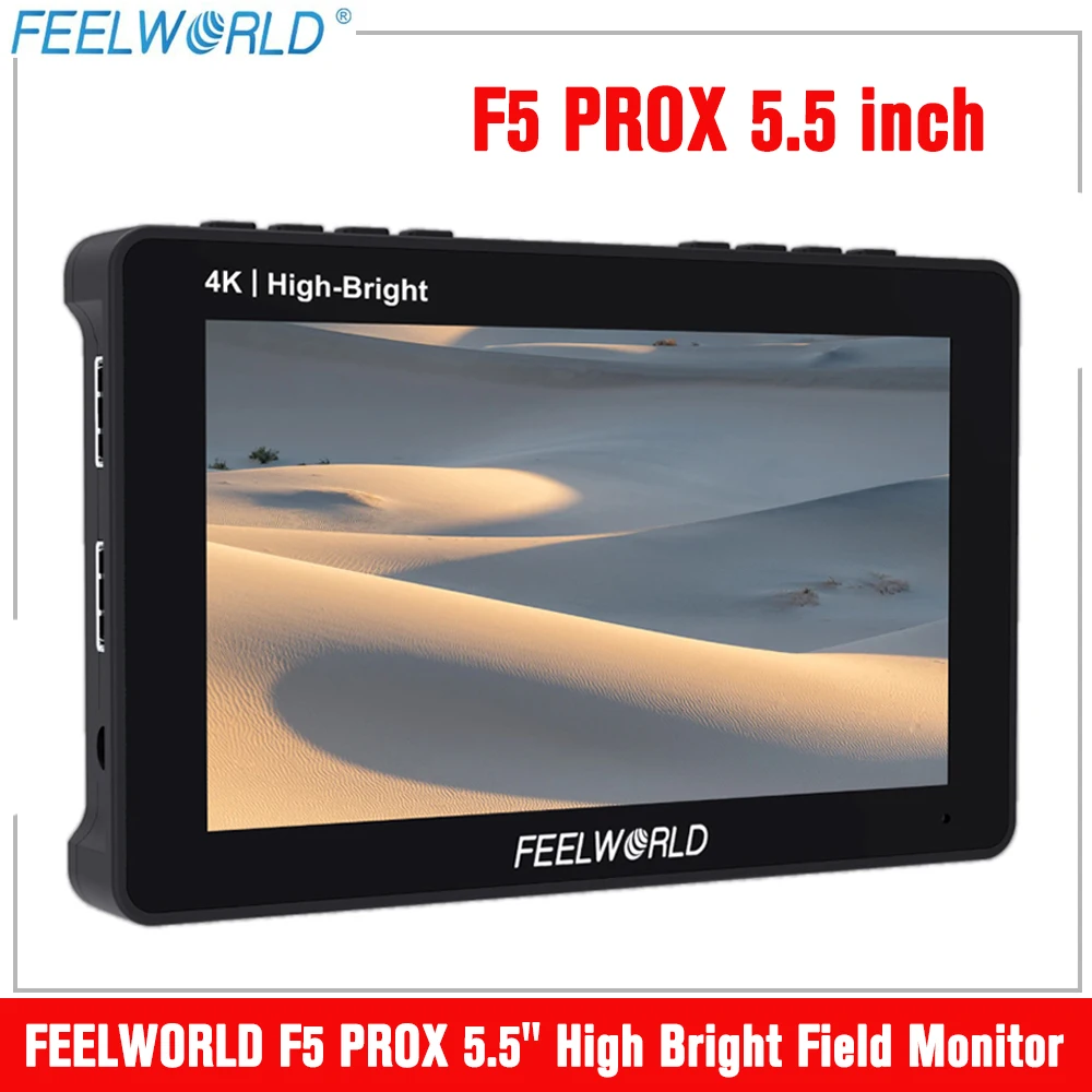 FEELWORLD F5 PROX 5.5'' High Bright Camera Field Monitor Touch Screen 1200nit 1920*1080 1000:1 Brodcast Monitor for Film Studio