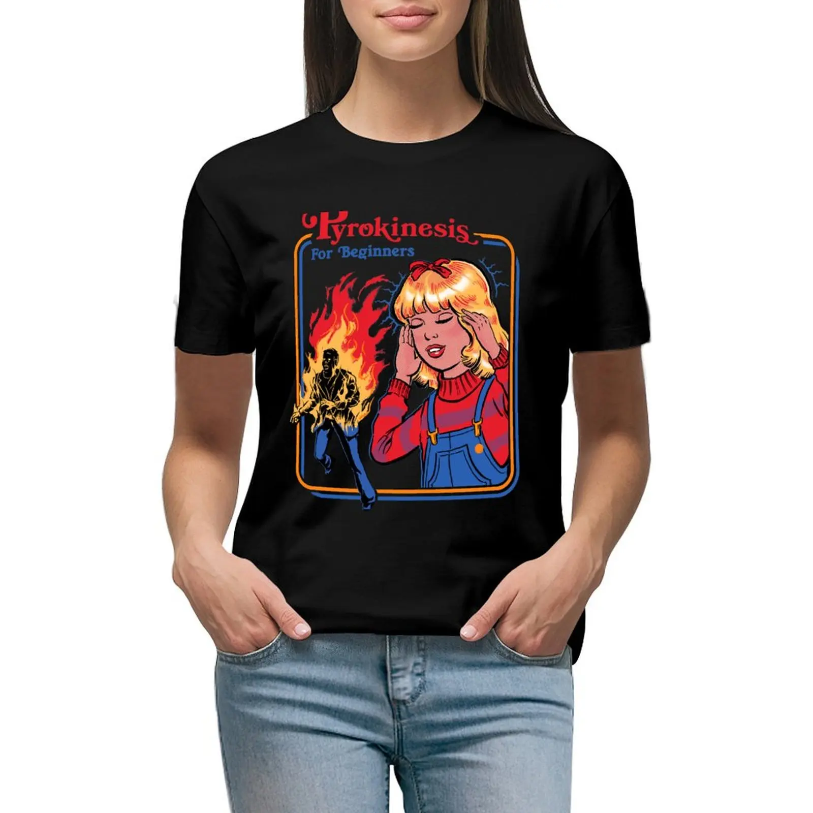 

Pyrokinesis for Beginners T-Shirt Aesthetic clothing quick drying Womens graphic t shirts
