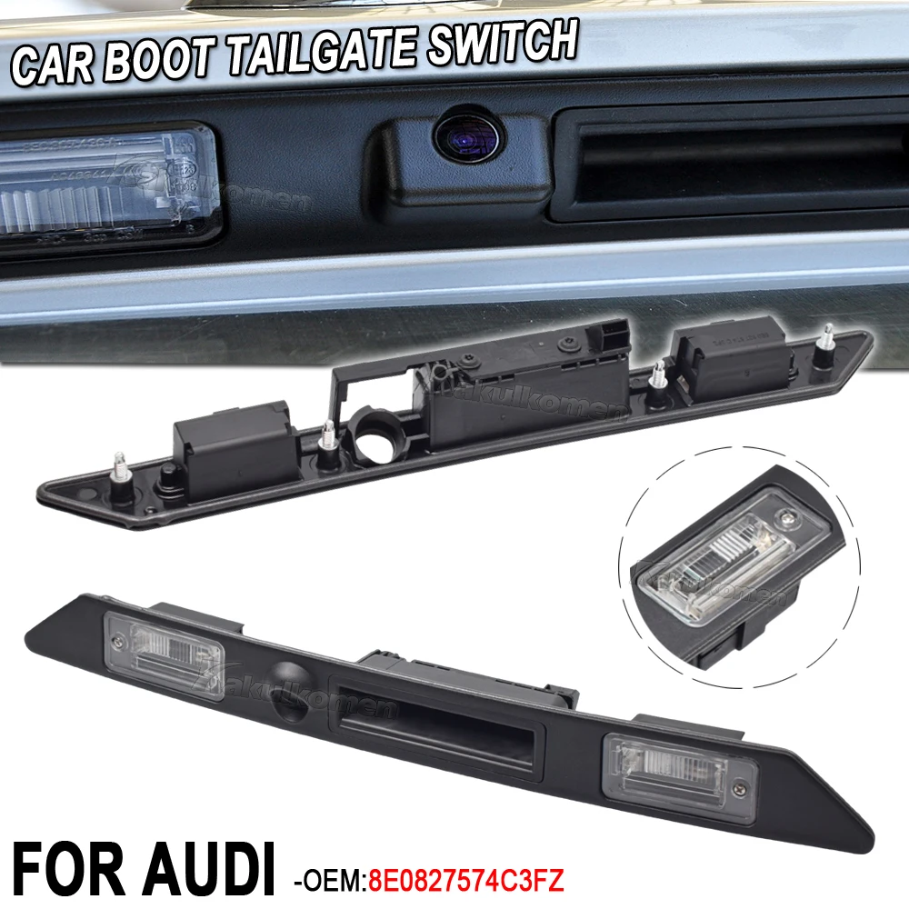 Rear License Plate Light Trunk Tailgate Handle Switch For AUDI RS4 A4 A5  A6L A8