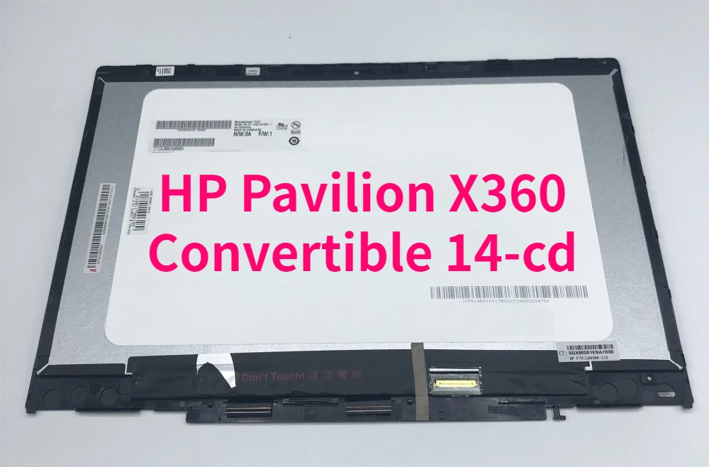 

14.0" LCD touch screen Digitizer For HP Pavilion X360 Convertible 14-cd 14-cd0057TU 14-cd0058TX 14-cd0065TX HD 1366X768 assembly