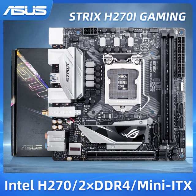Intel H270 ASUS ROG STRIX H270I GAMING LGA 1151 Mini-ITX motherboard DDR4  32GB M.2 USB3.1 PCI-E 3.0 support 7th/6th gen cpu new