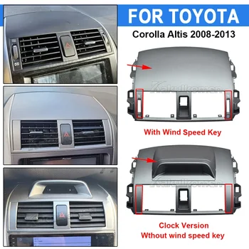 Auto Cruscotto Aria Condizionata Pannello di Uscita Griglia di Copertura Uscita Aria Per Toyota Corolla Altis 2008 2009 2010 2011 2012 2013