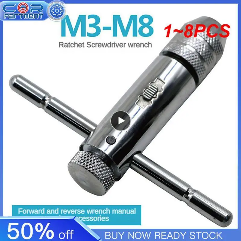 

1~8PCS Adjustable Silver T-Handle Ratchet Tap Holder Wrench for M3-M8 3mm-8mm Machine Screw Thread Metric Plug T-shaped Tap