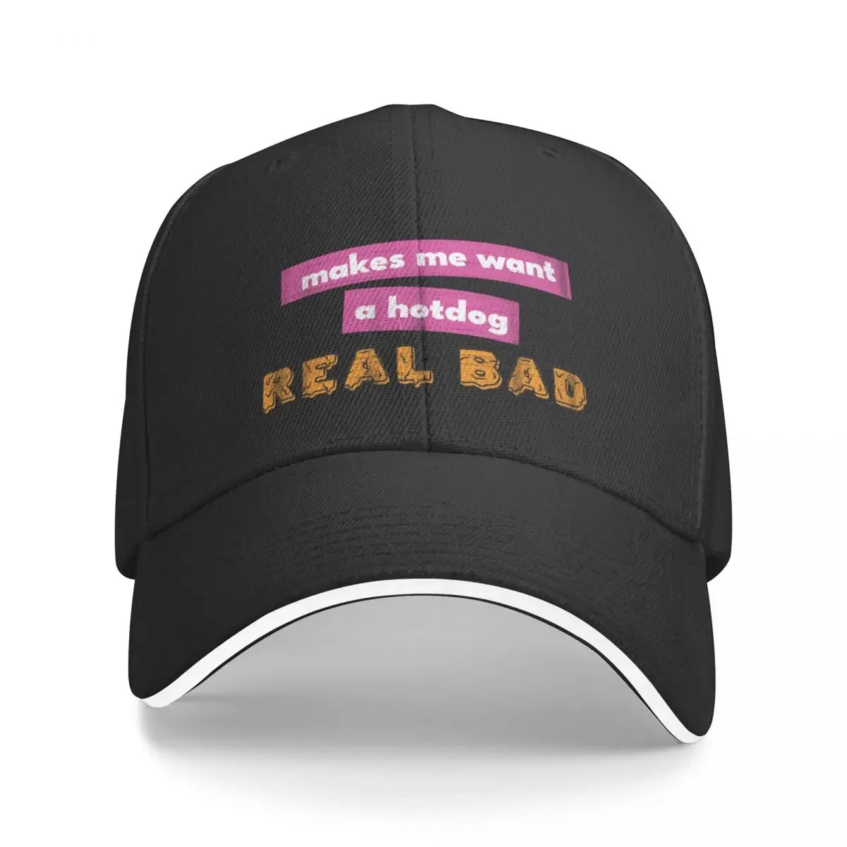 

Makes me want a hotdog real bad Baseball Cap Hat Man Luxury Hip Hop Women's Beach Outlet 2024 Men's