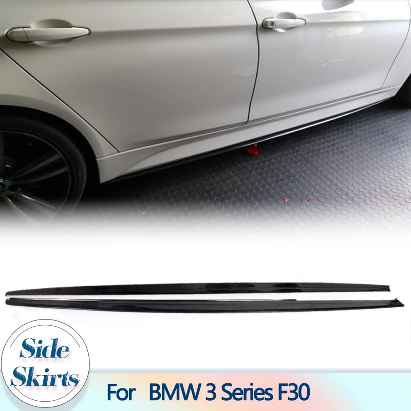 

Auto Car Side Skirts Extensions For BMW 3 Series F30 Sedan 320i 325i 328i 335i 2013-2018 Carbon Fiber Side Skirts Accessories