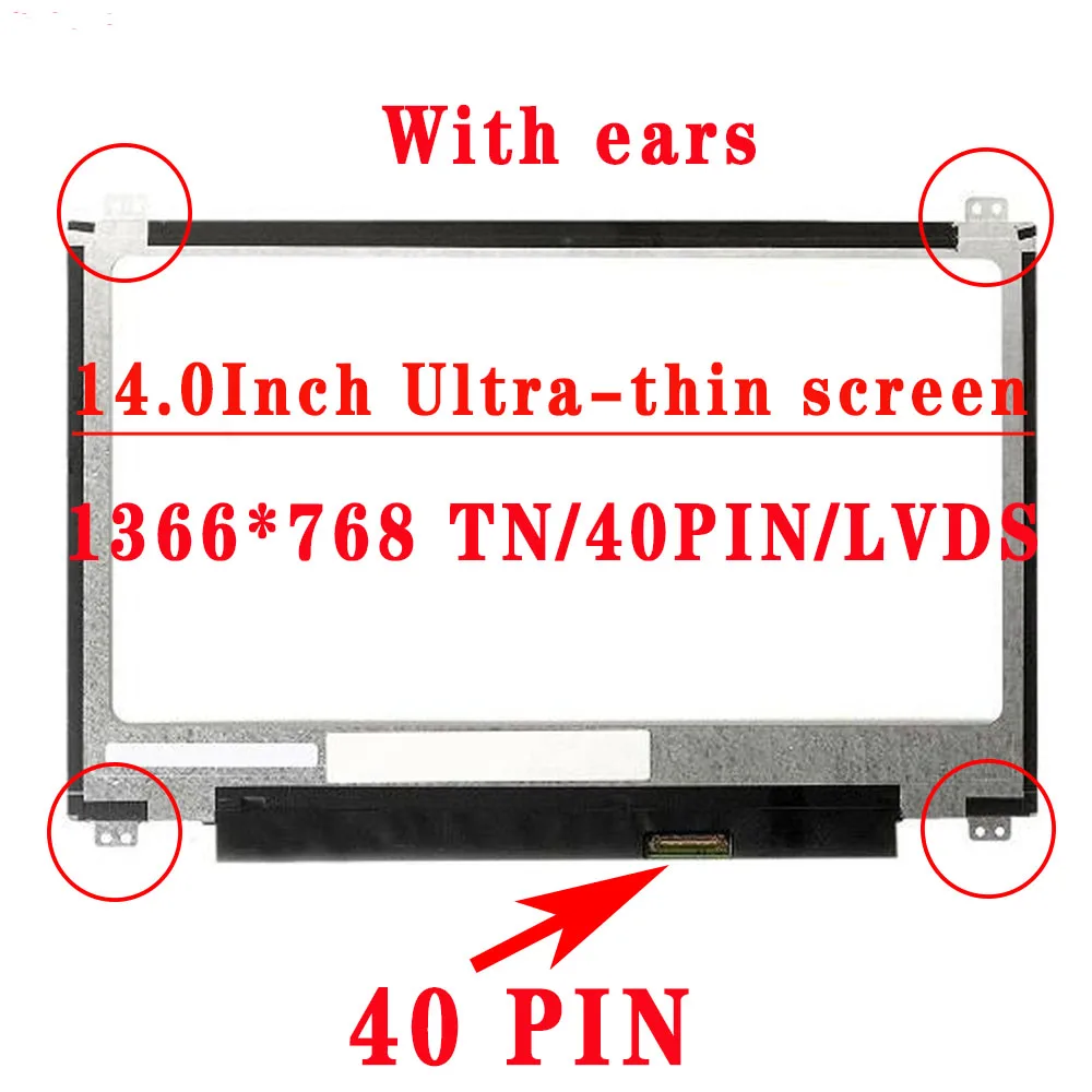 

LP156WH3 TLA1 LP156WHB TLA1 N156BGE-L41 B156XTN03.2 B156XW04 V.5 NT156WHM-N10 15.6 inch 1366x768 TN 40PIN Slim Laptop Lcd Screen