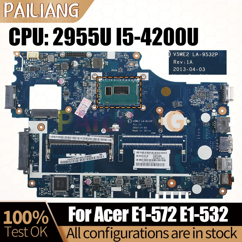 

For ACER E1-572 E1-532 Laptop Mainboard LA-9532P NBMFM1100 SR1DU 2955U SR170 I5-4200U Notebook Motherboard