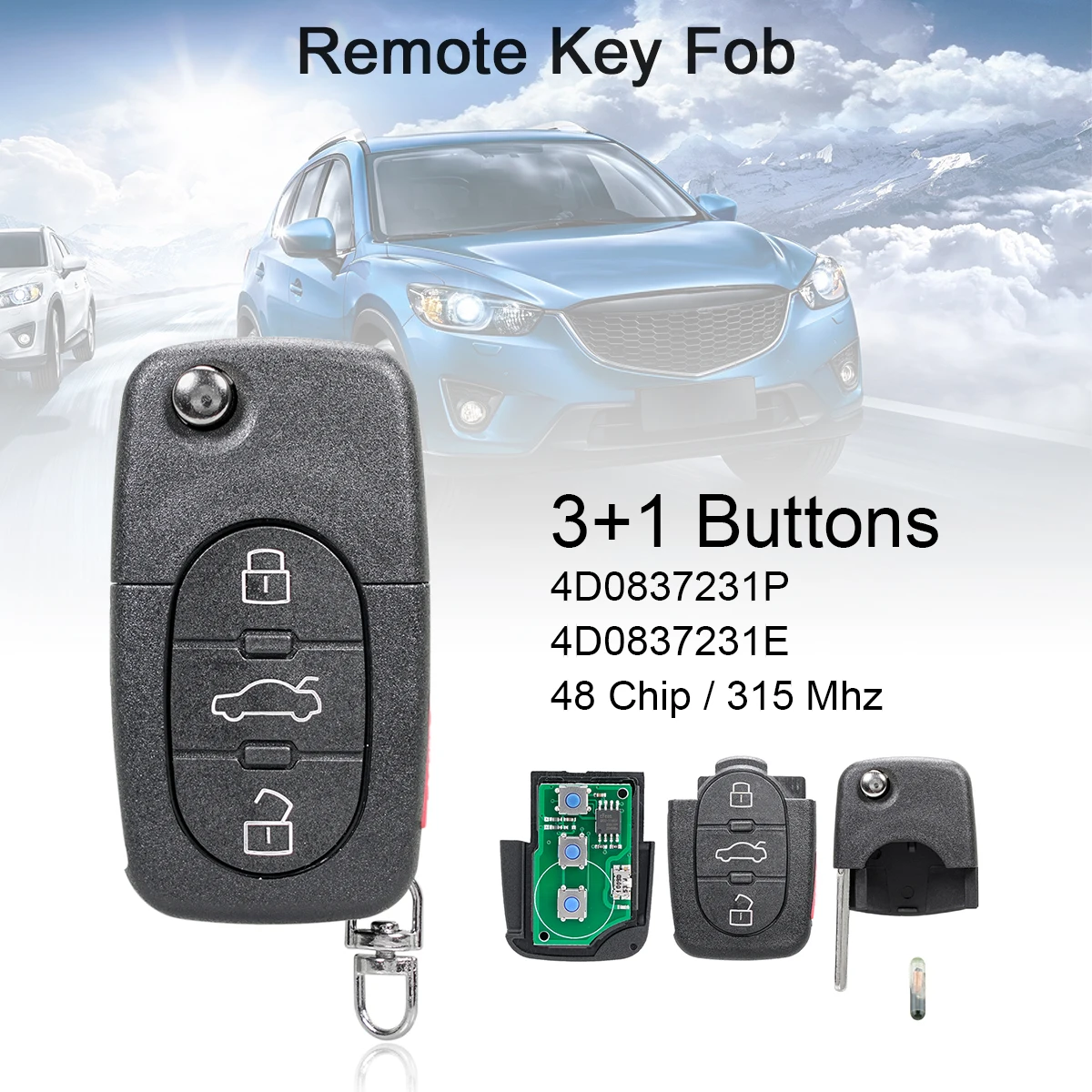 

315Mhz 3+1Buttons Car Remote Key with ID48 Chip /4D0837231P/4D0837231E Auto Keyless Entry for Audi- A4 S4 A6 A8 TT 1997-2005