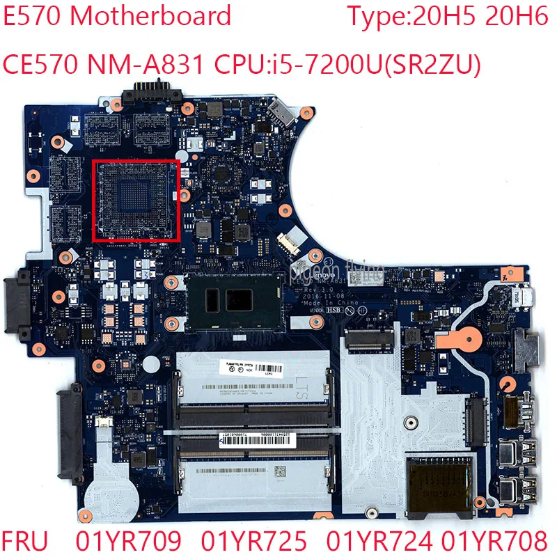 

E570 Motherboard NM-A831 01YR709 01YR725 01YR724 01YR708 01YR727 01YR726 01YR711 For Thinkpad E570 20H5 20H6 i5-7200U UMA 100%OK