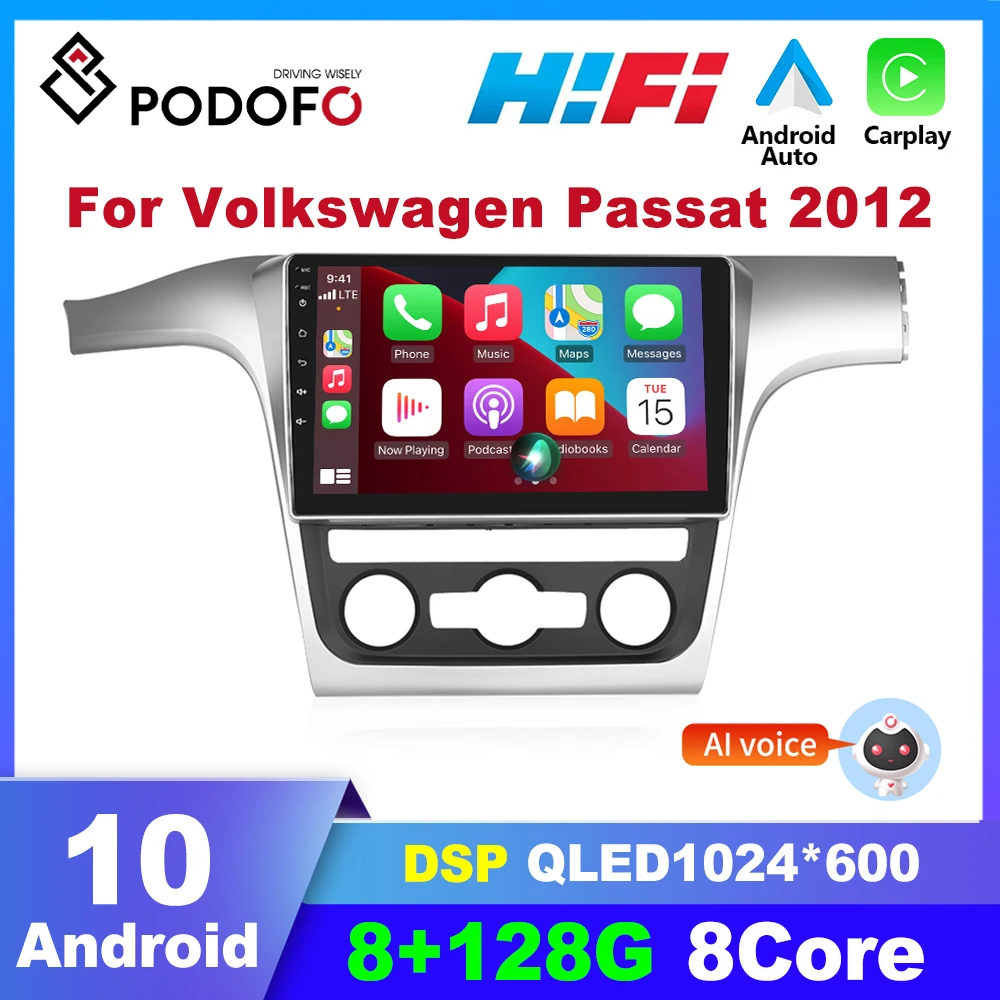 

Автомобильный мультимедийный видеоплеер Podofo, 2 Din, Android, для VW Volkswagen Passat 2012, автомобильное радио, Carplay, GPS-навигация, Авторадио, аудио