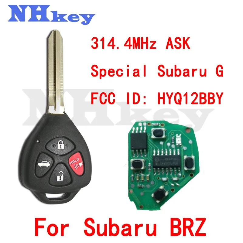 

NHKEY HYQ12BBY для Scion Toyota 86 GT86 Subaru BRZ 2013, 2014, 2015, 2016, 2017, 2018, специальные модели Subaru 314,3 МГц