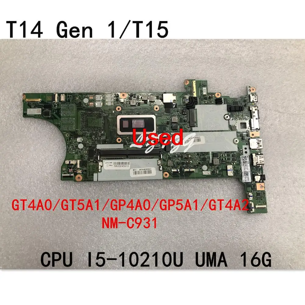 

NM-C931 для Lenovo ThinkPad T14 Gen 1/T15 материнская плата для ноутбука I5-10210U UMA 16G FRU 5B20Z45913