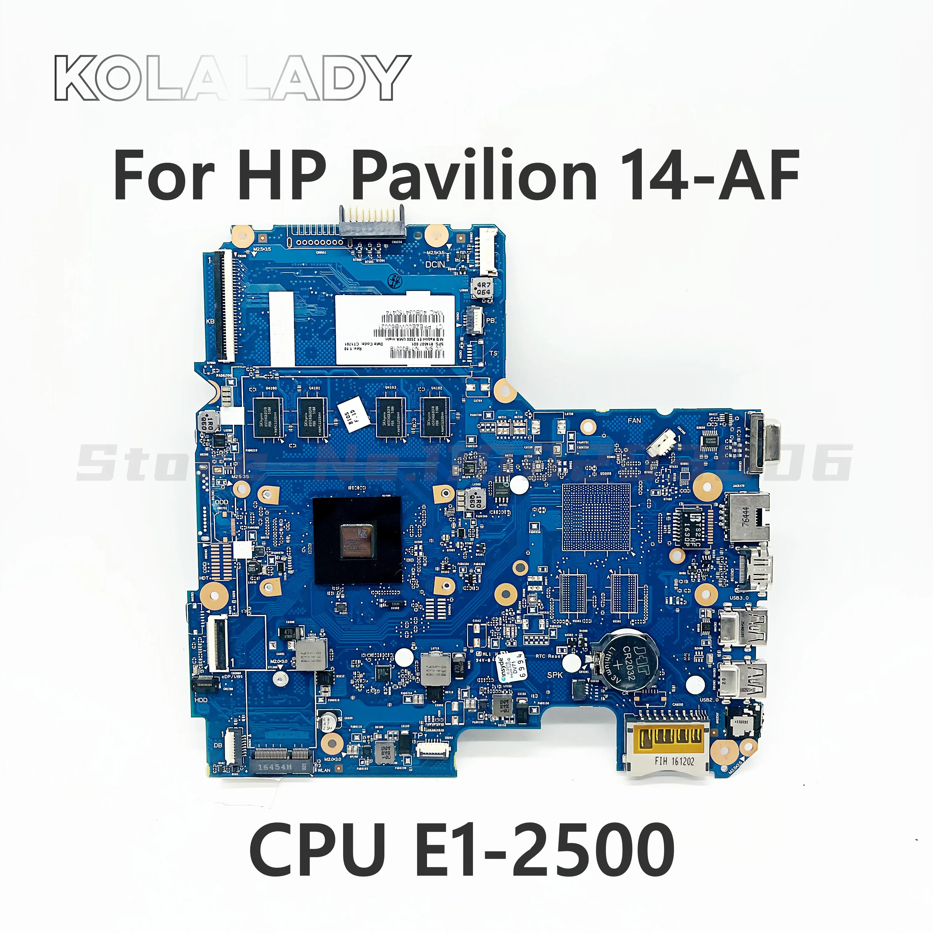 

814507-001 814507-501 For HP Pavilion 14-AF Laptop Motherboard 6050A2731301-MB-A01 with E1-2500 CPU mainboard 100% fully tested