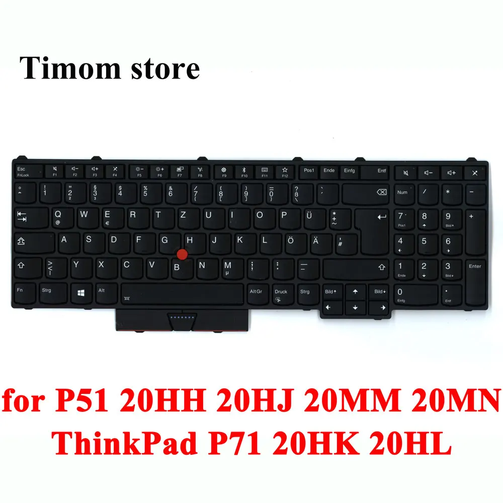 

Backlight KB for P51 20HH 20HJ 20MM 20MN Lenovo ThinkPad P71 20HK 20HL Keyboard German Black Backlit FRU PN 01HW212 01HW294