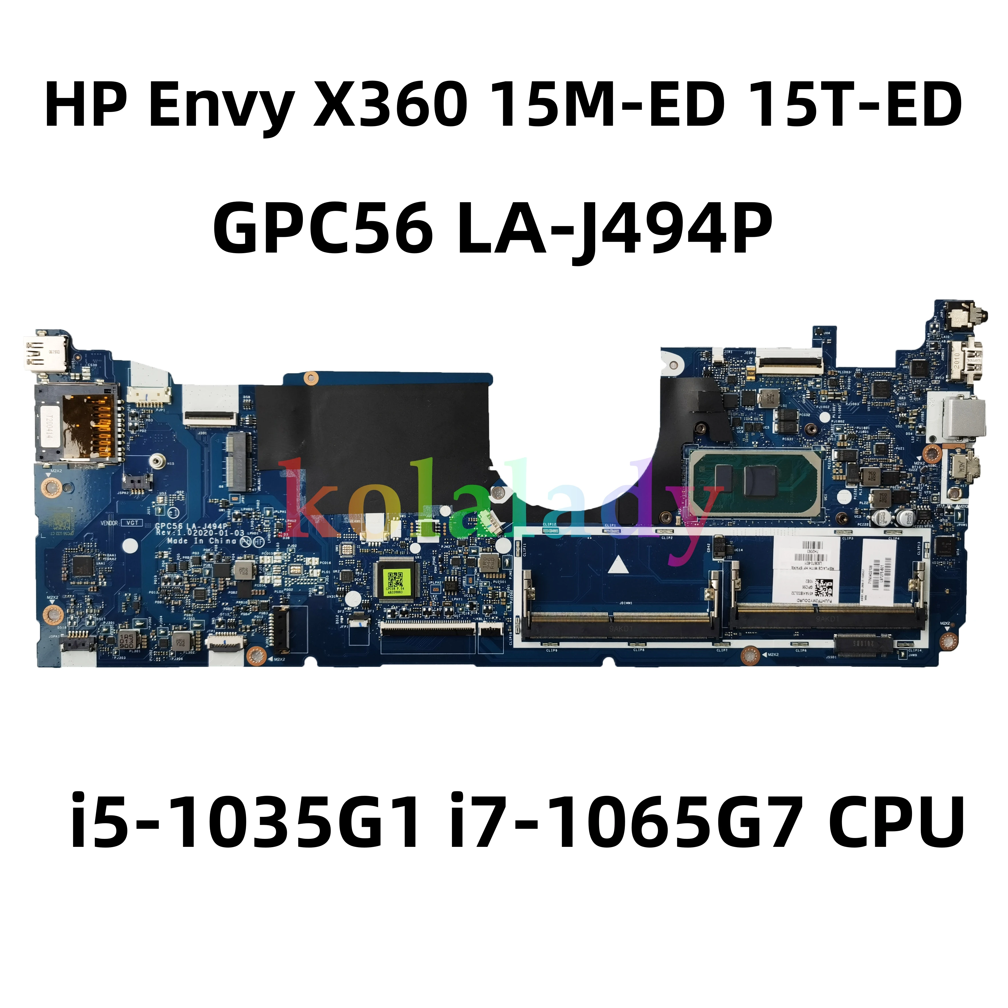 

For HP Envy X360 15M-ED 15T-ED 15-ED Laptop Motherboard With i5-1035G1 i7-1065G7 CPU LA-J494P L93868-601 L93868-001 L93870-601