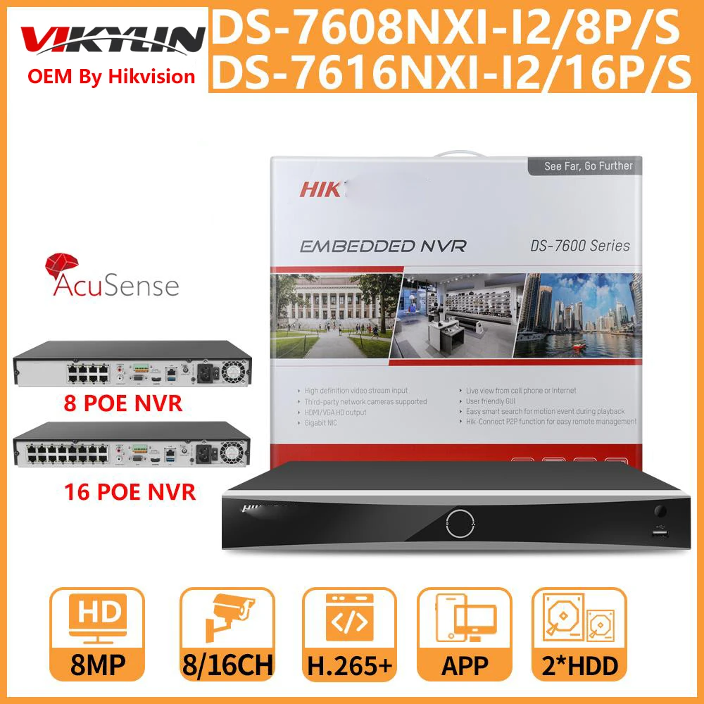 

Vikylin AcuSense 4K NVR DS-7608NXI-I2/8P/S DS-7616NXI-I2/16P/S 8/16CH 2 SATA For POE IP Camera CCTV Video Recorder H.265+